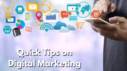 Quick Tips on Digital Marketing